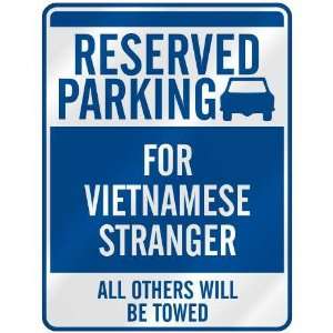   FOR VIETNAMESE STRANGER  PARKING SIGN VIETNAM