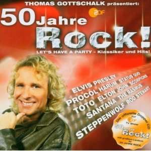 50 Jahre Rock   Thomas Gottschalk präsentiert  Various  