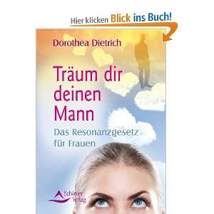   Das Resonanzgesetz für Frauen  Dorothea Dietrich Bücher
