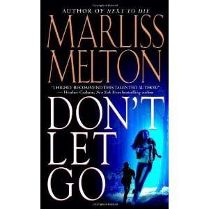 Dont Let Go (Navy SEALs, Book 5) [Mass Market Paperback 