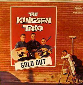 The Kingston Trio (1960 LP Playtested T1352) Sold Out  
