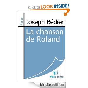 La chanson de Roland (French Edition) Joseph Bédier  