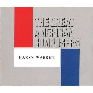   Great American Composers   Harry Warren (Audio CD) 