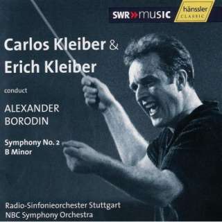 Alexander Borodin Symphony No.2   Conducted by Carlos Kleiber & Erich 
