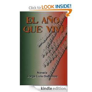   (Spanish Edition): Jorge Luis Gutiérrez:  Kindle Store