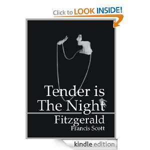 Tender is the Night Francis Scott Fitzgerald  Kindle 