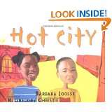 Hot City by Barbara Joosse and R. Gregory Christie (Jun 17, 2004)