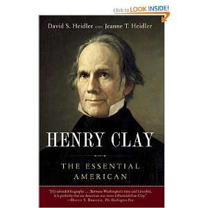 Henry Clay The Essential American   [HENRY CLAY] [Paperback] David 