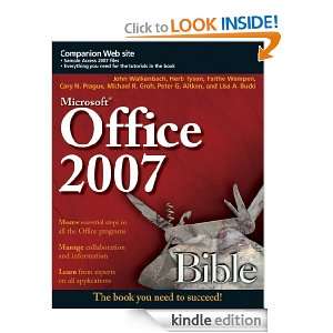 Office 2007 Bible Faithe Wempen, John Walkenbach, Herb Tyson, Cary N 