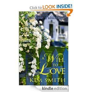 Will to Love Kim Smith  Kindle Store