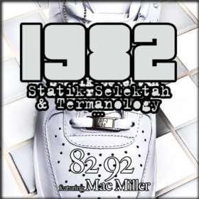  82 92 Ft. Mac Miller [Explicit]: Statik Selektah 