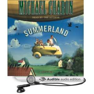    Summerland A Novel (Audible Audio Edition) Michael Chabon Books