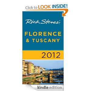 Rick Steves Florence and Tuscany 2012: Rick Steves, Gene Openshaw 