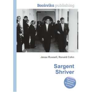  Sargent Shriver Ronald Cohn Jesse Russell Books