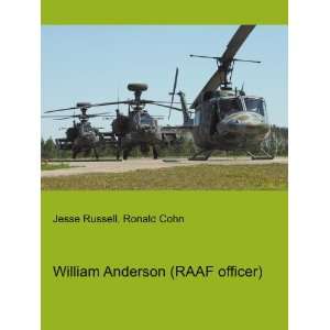  William Anderson (RAAF officer) Ronald Cohn Jesse Russell Books