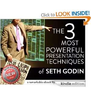   most powerful presentation techniques of Seth Godin [Kindle Edition