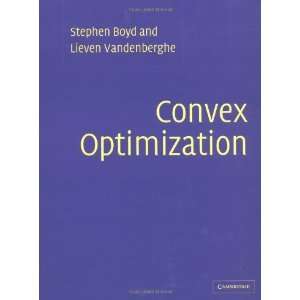  Convex Optimization [Hardcover]: Stephen Boyd: Books