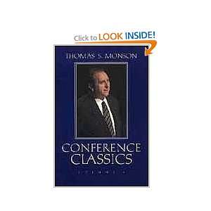  Conference Classics   Vol 2   Thomas S. Monson Books
