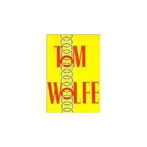  Hooking Up Tom Wolfe Books