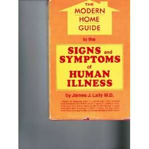  Modern Home Guide to the Signs and Symptoms of Human 