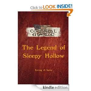 Colonial Gothic The Legend of Sleepy Hollow Washington Irving 