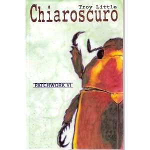  Chiaroscuro Number 6 (Patchwork VI) Tony Little Books